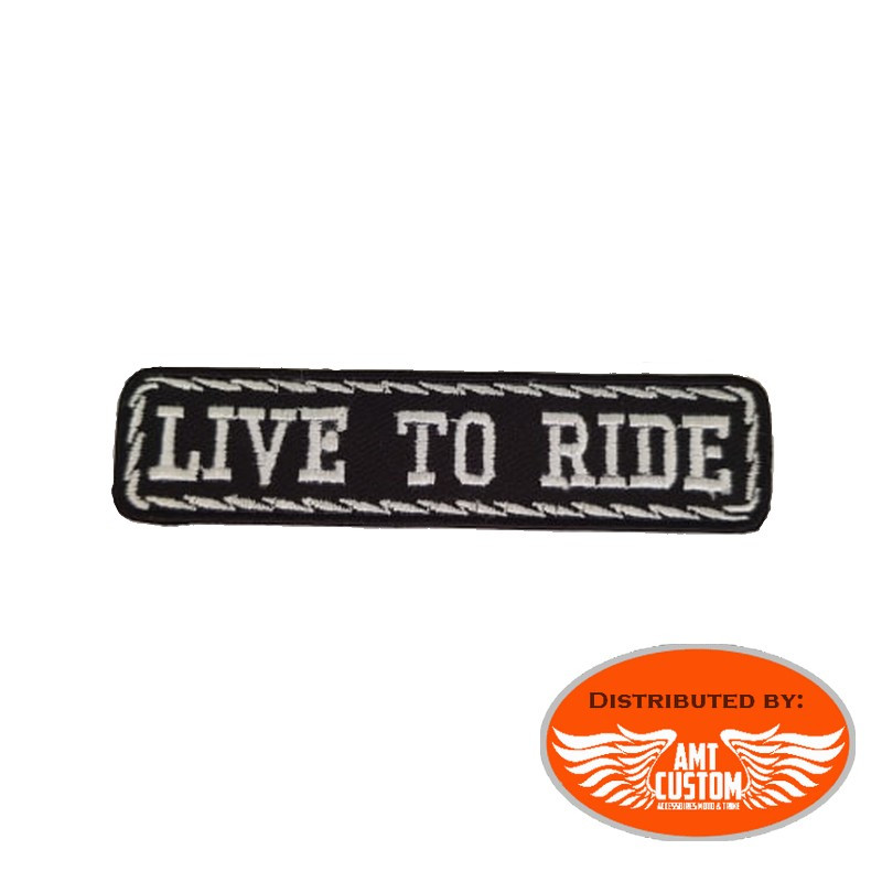 Patch écusson biker " Live to ride"