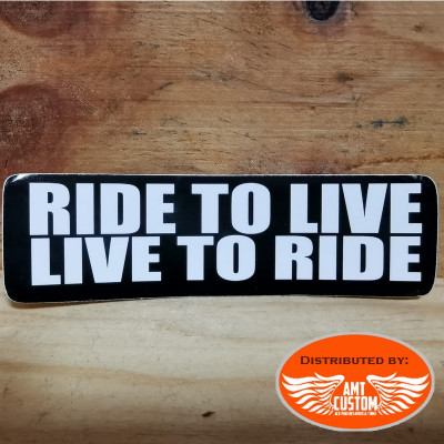 Sticker casque moto "Ride to live"
