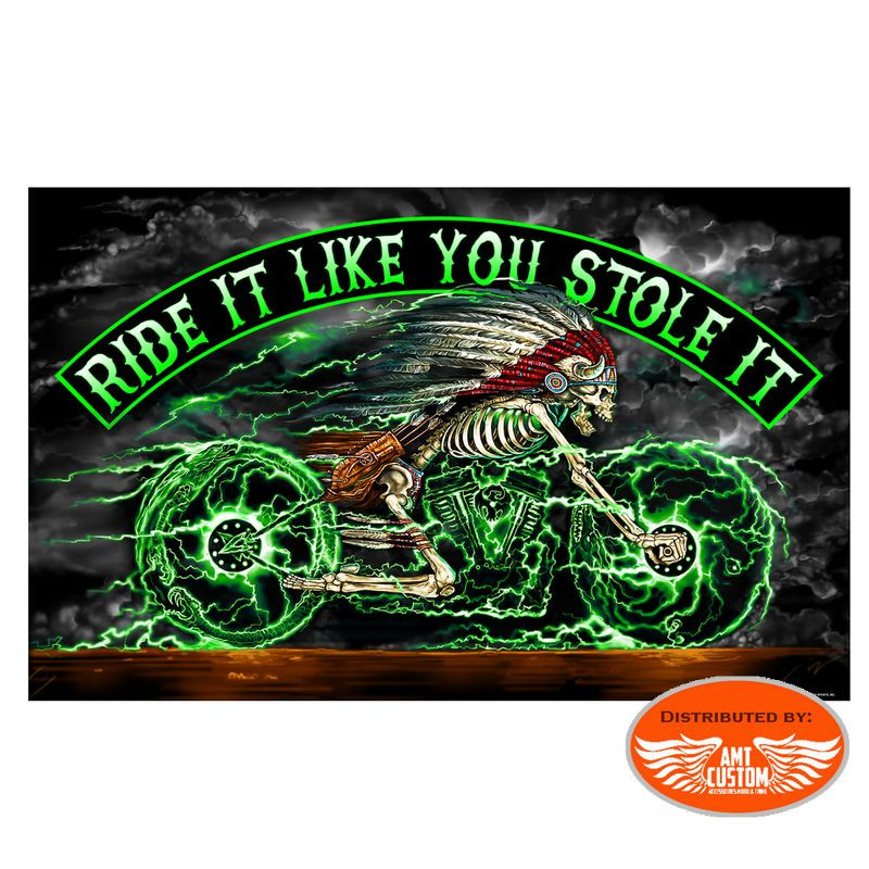"Ride It Like You Stole It" Indian Skull Bikers Flag